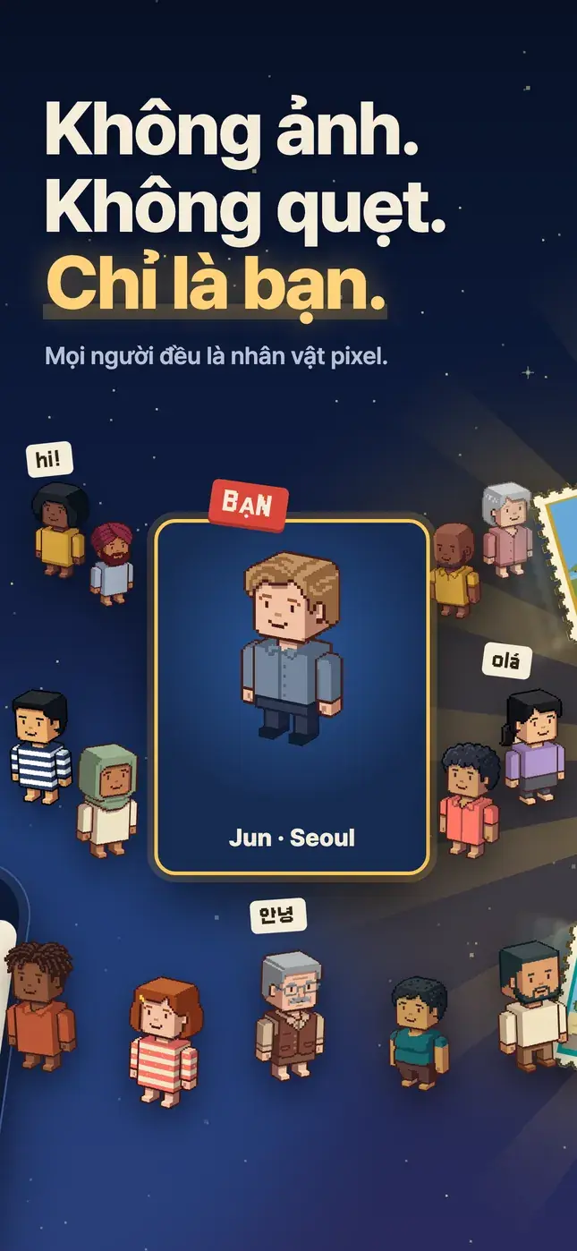Không ảnh. Không quẹt. Chỉ là bạn.