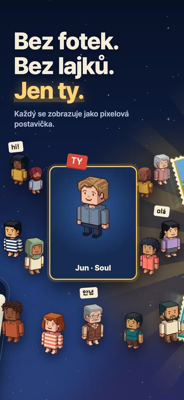 Bez fotek. Bez lajků. Jen ty.